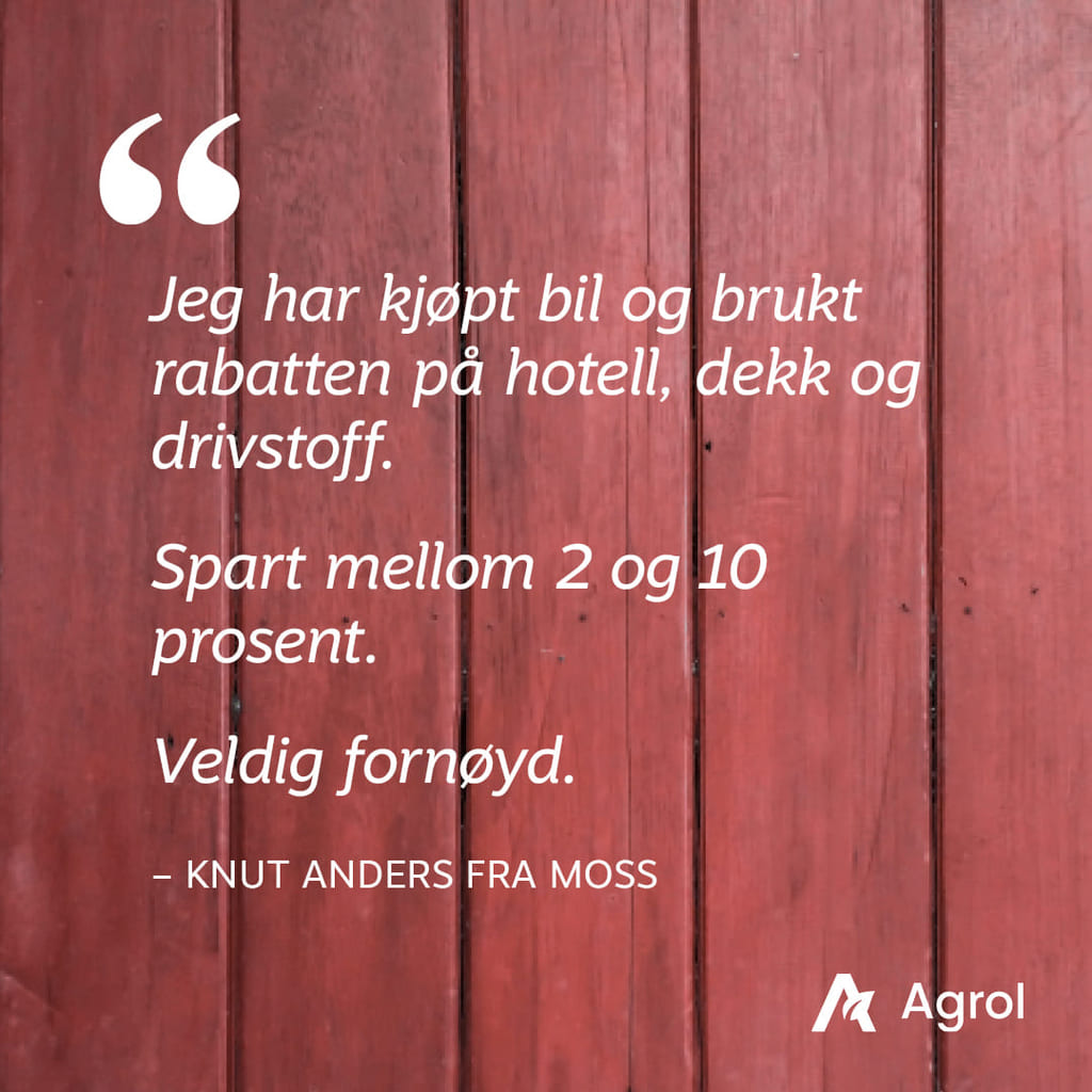 Agrol fordelsprogram, sitater fra brukere