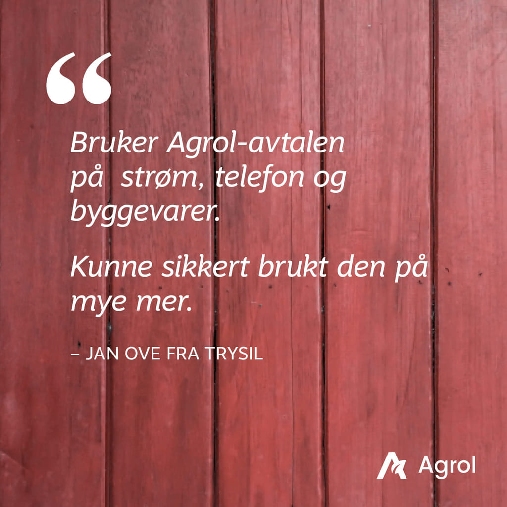 Agrol fordelsprogram, sitater fra brukere