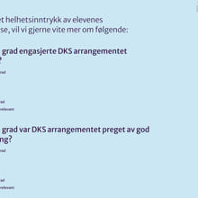 ea020c94-2.-helhetsinntrykk-elevenes-opplevelse-1-tilbakemeldinger-i-dks-skjema-for-skole